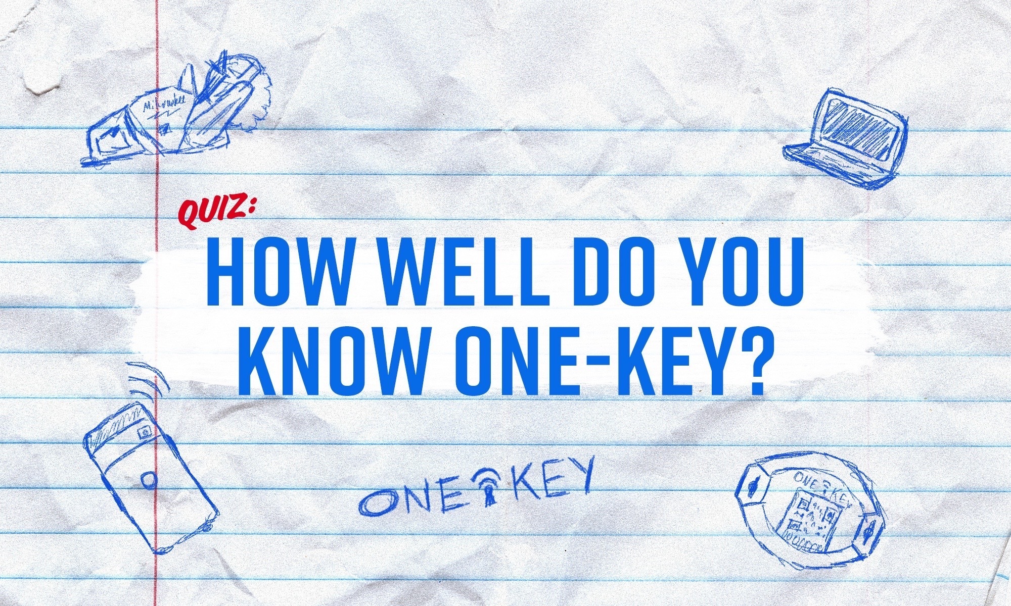 A notebook graphic for the One-Key knowledge quiz
